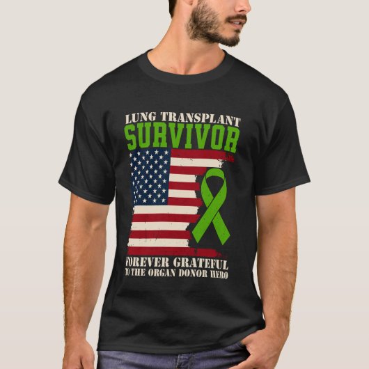 肺移植の生き残り アメリカに永遠の感謝 Tシャツ (正面)