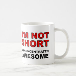 背が低いんじゃない、濃縮されているんだ Awesome Funny コーヒーマグカップ