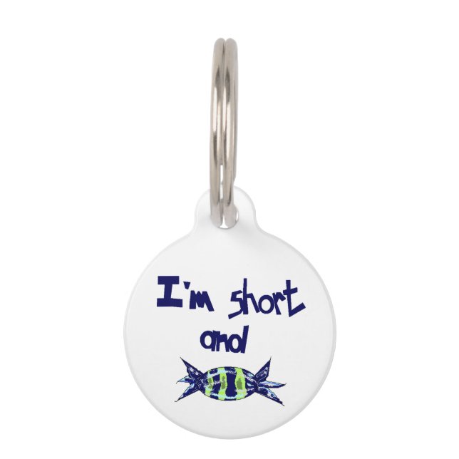 「背が低くて甘い」 ペット　ネームタグ (正面)