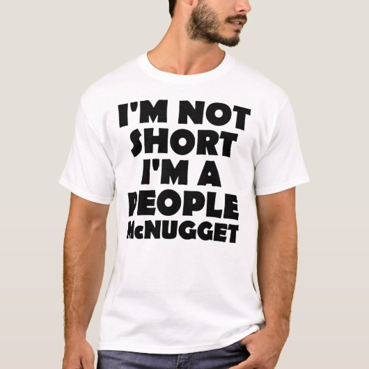 背が小さい人ナゲット面白Tシャツ Tシャツ (正面)