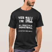 背が高いって言ってるでしょ 黒Tシャツ Tシャツ (正面)