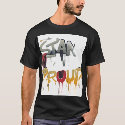 背が高誇りを持ったい Tシャツ (正面)