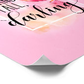 背の高いダーリングピンクフラミンゴ引用文ポスター ポスター (角)