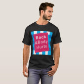 背中が痛いTシャツ 引用語 ワークアウト ジム Tシャツ (正面フル)