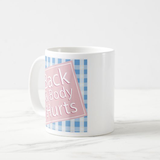 背中と体痛いシャツおもしろい引用文ヨガジム コーヒーマグカップ (正面左)