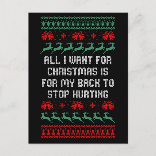 背中の痛みが治るのがクリスマスの願い Funny Xmas ポストカード (正面)
