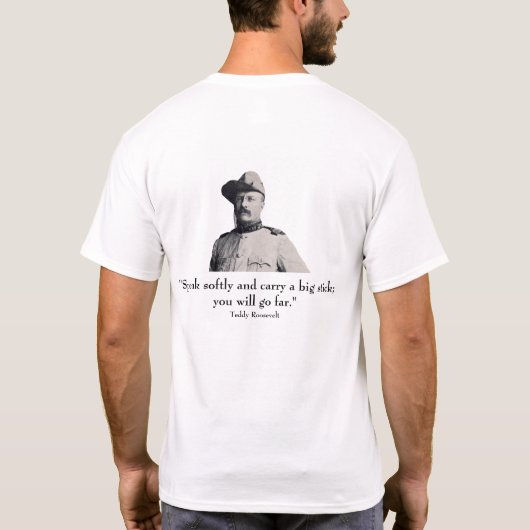背部ルーズベルトおよび引用文- Tシャツ (裏面)