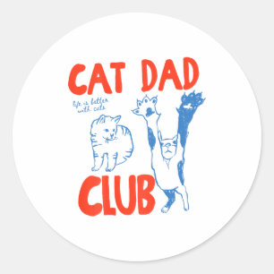 (背面) キャットダッド クラブ 猫といる生活は最高 ラウンドシール