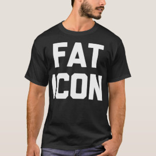脂肪アイコおもしろいンことわざ皮肉なノベルティ脂肪男F Tシャツ