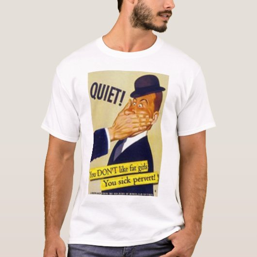 脂肪質の女の子を!好みませんか。! Tシャツ (正面)