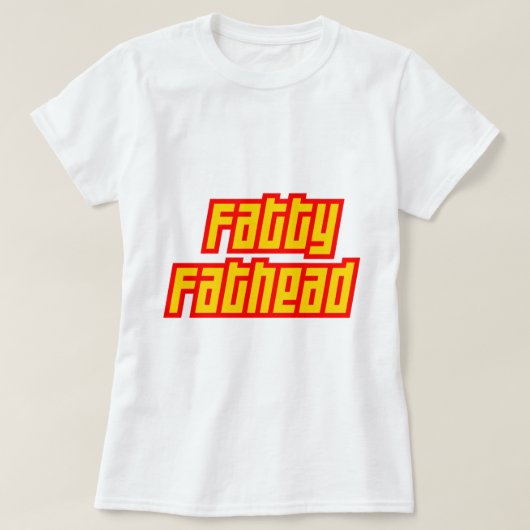 脂肪質のFathead Tシャツ (デザイン正面)