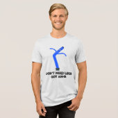 脚はいらない、腕がある トライブレンドTシャツ (正面全面)