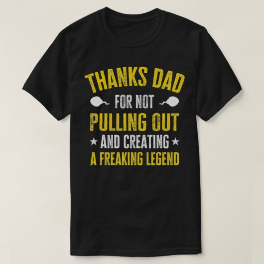 脚を引き抜かず、作り上げなかったことに対し、ありがとうございます。 Tシャツ (デザイン正面)