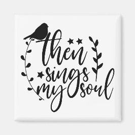 脚本エレガントタイポグラフィ歌引用文が私の魂を歌う マグネット