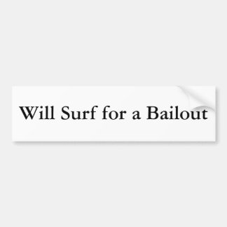 脱出のためにサーフします バンパーステッカー