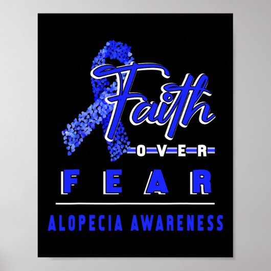 脱毛症で認識度信仰は常に恐怖を克服する ポスター (正面)