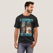 脱税コミット・面白い猫のミーム・海賊版グラフィック Tシャツ (正面フル)