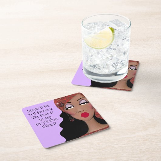 脳がアプリのユーモアであることを伝える – DIVA スクエアペーパーコースター (インサイチュ)