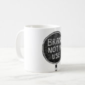 「脳が使われていない」マグ コーヒーマグカップ (正面左)