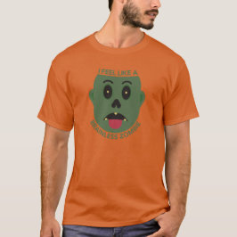 脳のないゾンビみたいTシャツ Tシャツ