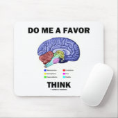 脳の解剖学のユーモア考えを私に好む マウスパッド (マウス)