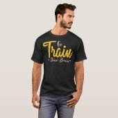 脳の訓練に行く1 Tシャツ (正面フル)