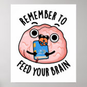 脳の食べ物を与え構造を忘おもしろいれずに ポスター (正面)