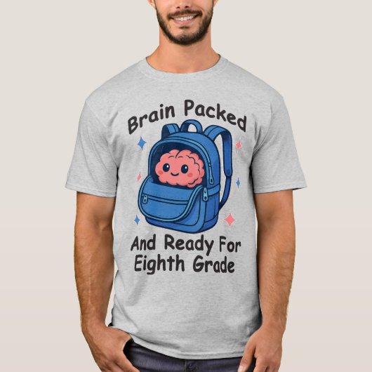 「脳みそパックして8年生の準備完了!」脳みそデザイン Tシャツ (正面)