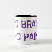 脳も痛みもない ツートーンマグカップ (中央)