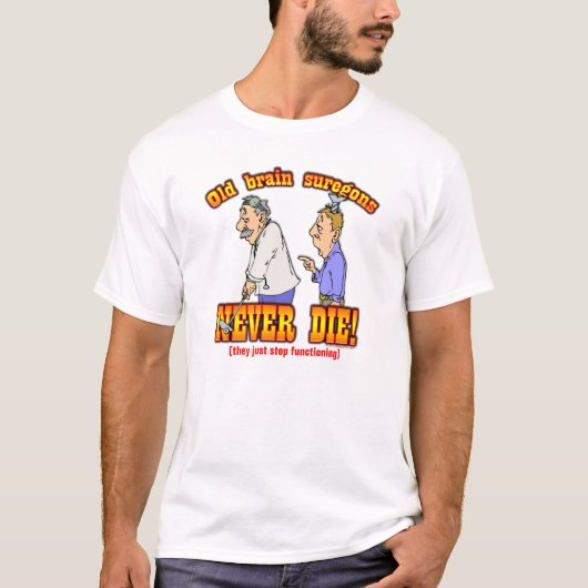 脳外科医 Tシャツ (正面)