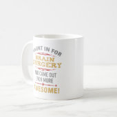 脳外科回復ユーモア コーヒーマグカップ (正面左)