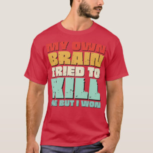 脳手術おもしろいが回復する現在の脳 Tシャツ