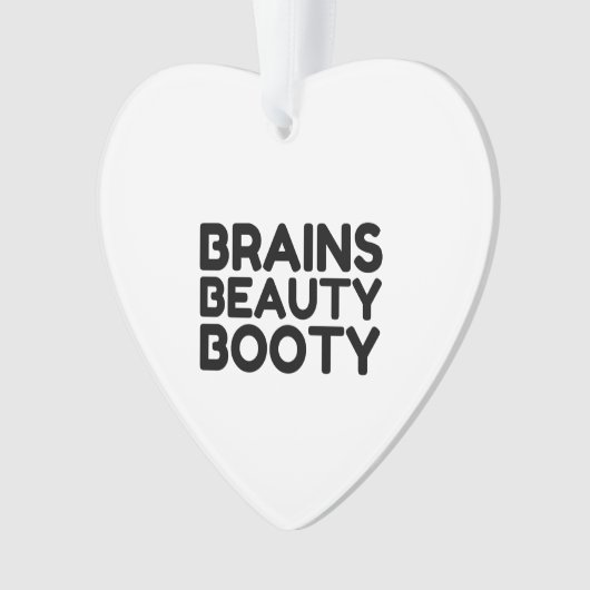 脳美しいブーティおもしろい引用文 オーナメント (正面)