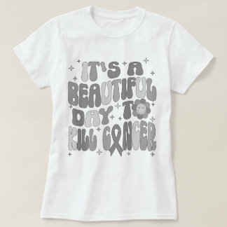 脳腫瘍がんが死ぬのは美しい日 Tシャツ