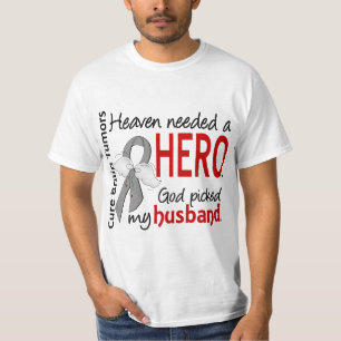 脳腫瘍の天国は英雄の夫を必要としました Tシャツ