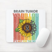 脳腫瘍の戦士それは弱い人のためではない マウスパッド (マウス)