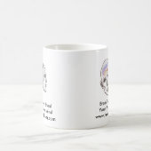 脳腫瘍はマグあなたの心の安らぎを盗みます コーヒーマグカップ (中央)