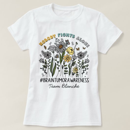 脳腫瘍カスタムだけで戦う人はいないワイルドフラワー Tシャツ (デザイン正面)