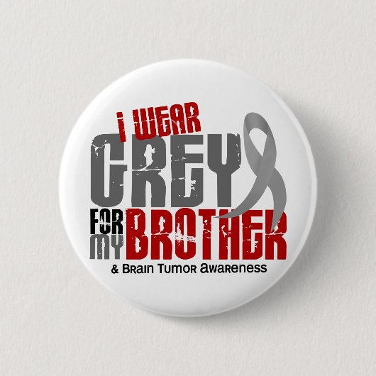 脳腫瘍私は私の兄弟6.2のための灰色を身に着けています 缶バッジ (正面)