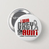 脳腫瘍私は私の叔母さん6.2のための灰色を身に着けています 缶バッジ (正面&裏面)