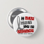 脳腫瘍私は私の祖父37のための灰色を身に着けています 缶バッジ (正面&裏面)