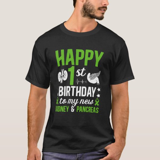 腎臓と膵臓の移植1周年おめでとう Tシャツ (正面)