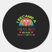 腎臓学看護師の名言 透析登録看護師 ラウンドシール (正面)