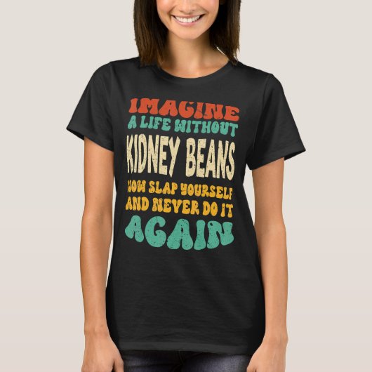 腎豆用食品の腎豆引用文 Tシャツ (正面)