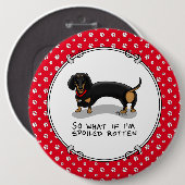 腐ったダックスシャンドドッグ（Sブラック&タン）かわいい 缶バッジ (正面&裏面)