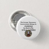 腐敗した反乱者は刑務所に入っている….. 缶バッジ (正面&裏面)