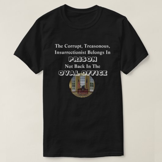 腐敗した反乱者は刑務所に入っている….. Tシャツ (デザイン正面)