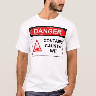 腐食性のウィット Tシャツ