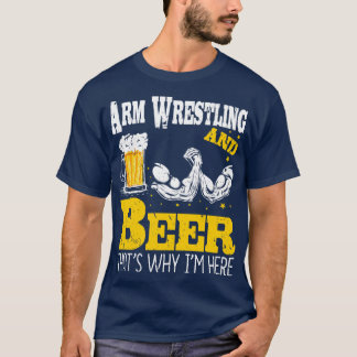 腕レスリングビール飲み腕相撲 Tシャツ