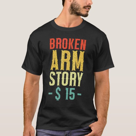 腕骨折ストーリー 腹部の骨折 5 Tシャツ (正面)